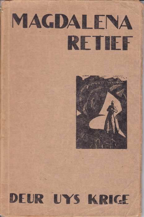 Magdelena Retief - Uys Krige