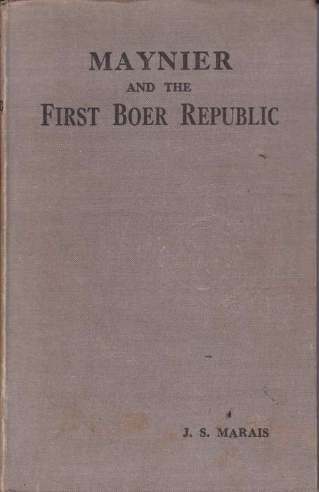 MAYNIER & THE FIRST BOER REPUBLIC - MARAIS,JS
