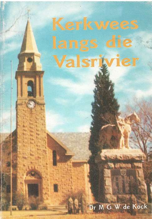 BOTHAVILLE KERKWEES LANGS DIE VALSRIVIE SECONDHAND - DEKOCK,MGW