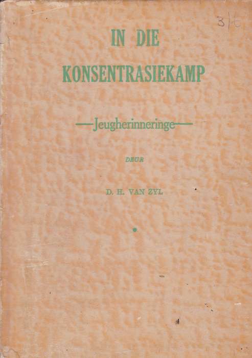 IN DIE KONSENTRASIEKAMP SECONDHAND - VANZYL,D