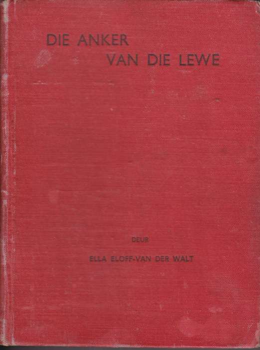 ANKER VAN DIE LEWE SECONDHAND - ELOFF-VANDERWALT,E