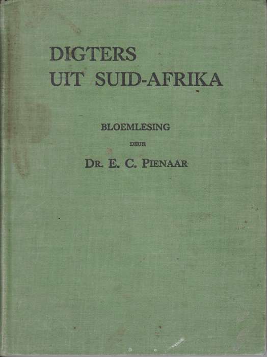 DIGTERS UIT SUID AFRIKA BLOEMLESING SECONDHAND - PIENAAR,EC