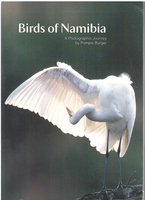 BIRDS OF NAMIBIA PHOTOGRAPHIC JOURNEY SECONDHAND - BURGER,P