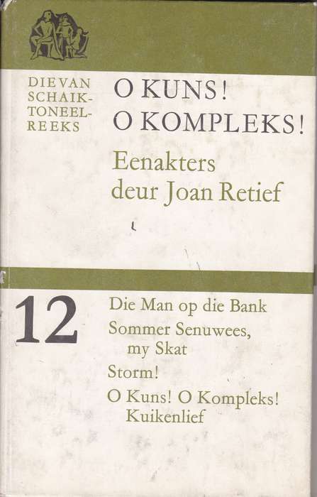 O KUNS O KOMPLEKS - RETIEF,J - BFNX63