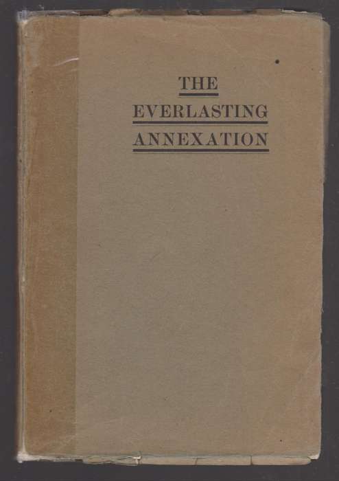 The Everlasting Annexation - Langenhoven, C. J.