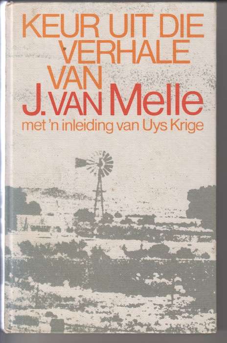 KEUR UIT DIE VERHALE VAN J VAN MELLE - VANMELLE,J