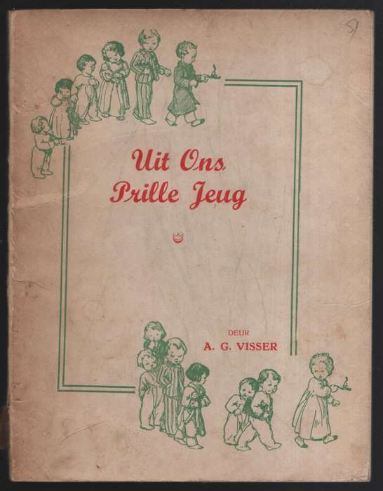 UIT ONS PRILLE JEUG - VISSER,A