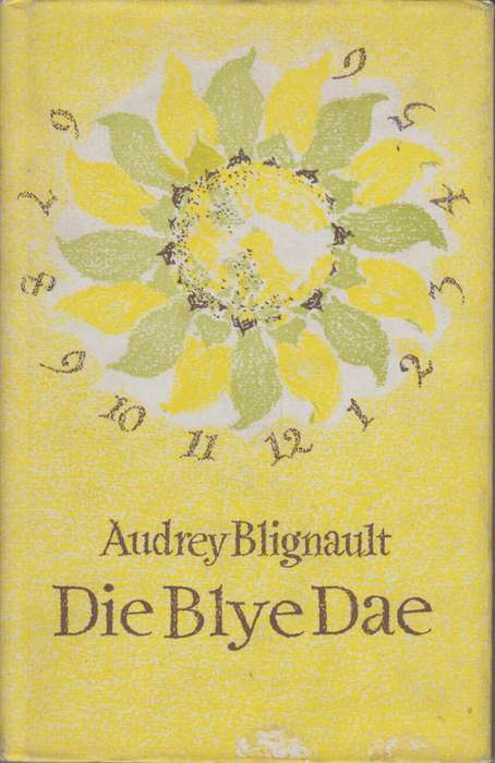 Blye Dae - Blignault, Audrey