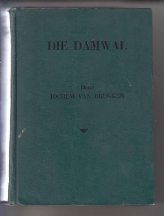 Die Damwal - Van Bruggen, Jochem