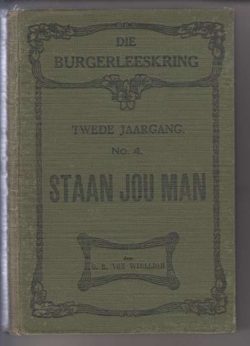 Staan Jou Man - Von Wielligh, G. R.