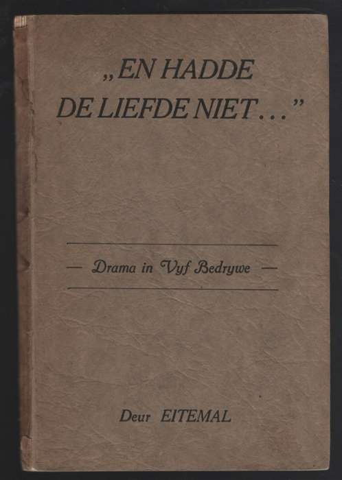 En Hadde de Liefde Niet - Eitemal