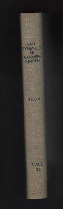 Willem Stephanus van Ryneveld se Aanmerkining over de Verbetering va - Thom, H. B. (ed); Murray, Ia