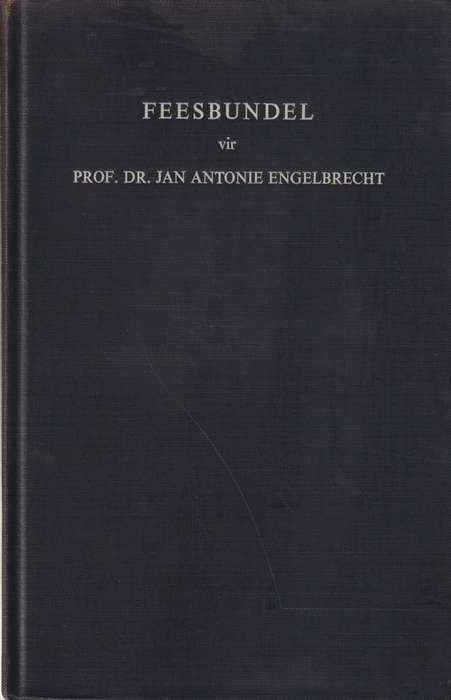 FEESBUNDEL VIR PROF DR JAN ENGELBRECHT SECONDHAND - ENGELBRECHT,J