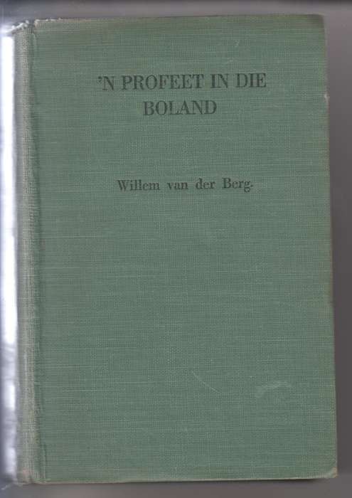 n Profeet in die Boland - Van der Berg, Willem