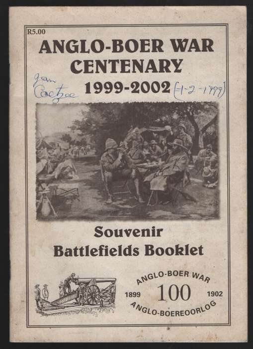 Anglo-Boer War Centenary, 1999-2002. Souvenir Battlefields Booklet - Bailey, Rosemary; Hattingh,