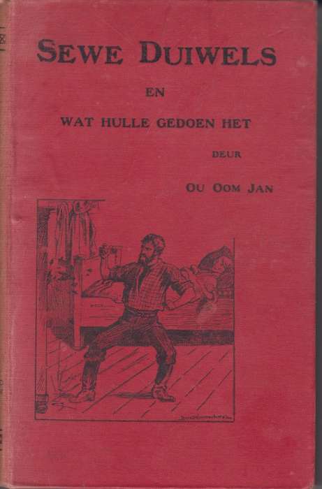 Sewe Duiwels en Wat Hulle Gedoen Het - Ou Oom Jan