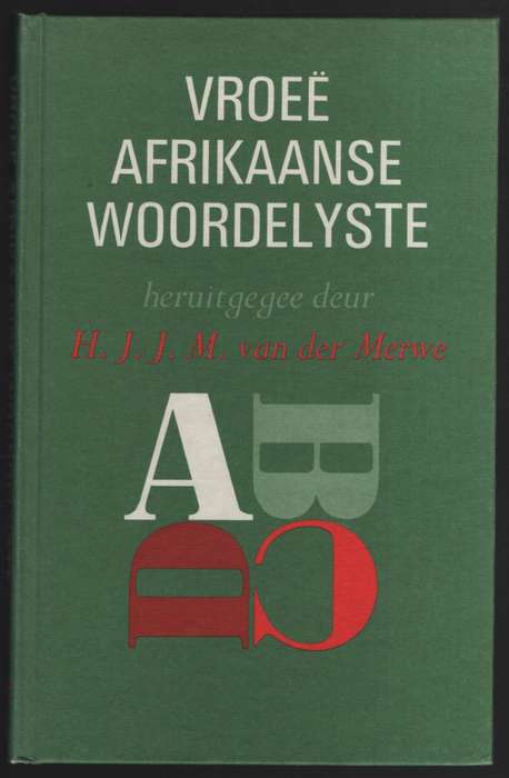 VroeÃ« Afrikaanse Woordelyste - Van der Merwe, H. J. J. M.