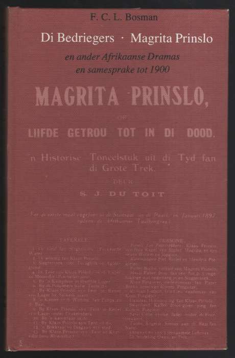 Di Bedriegers, Magrita Prinslo, en ander Afrikaanse Dramas en Samesp - Bosman, F. C. L.
