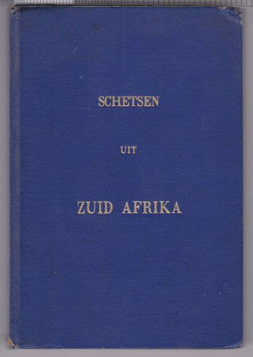 SCHETSEN UIT ZUID AFRIKA - KRETZSCHMAR,E