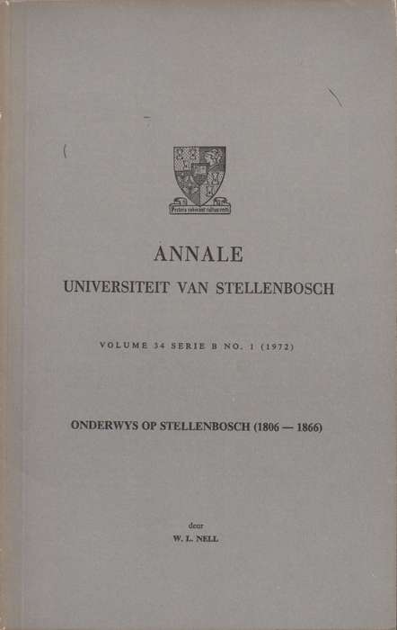 Annale universiteit van stellenbosch Volume 34 - W.L.Nell