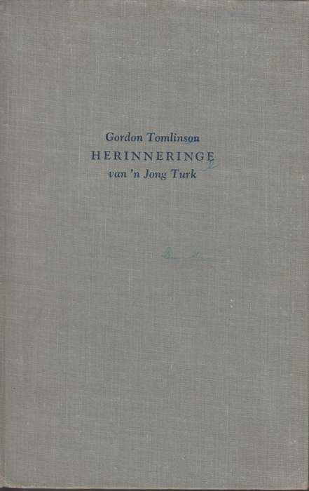Herinneringe van n jong turk - Dr.G.Dexter