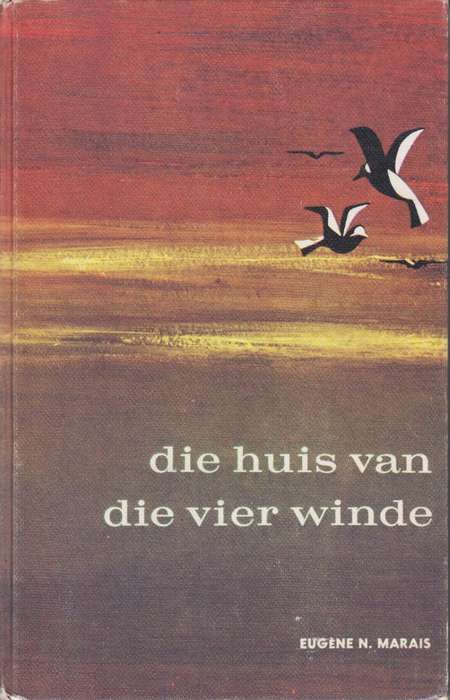 Die Huis van die Vier Winde - Marais, Eugene N. - HTFX10019