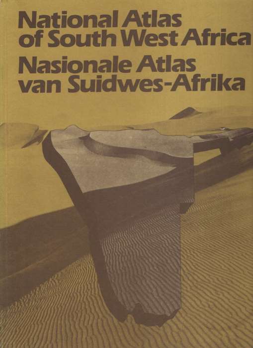 National Atlas of South West Africa / Nasionale Atlas van Suidwes-Af - Van der Merwe, J. H. (editor