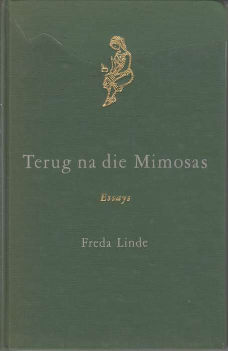 Terug na die Mimosas - Linde, Freda