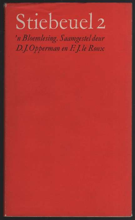 Stiebeuel 2: 'n Bloemlesing - Opperman, D. J. (samesteller