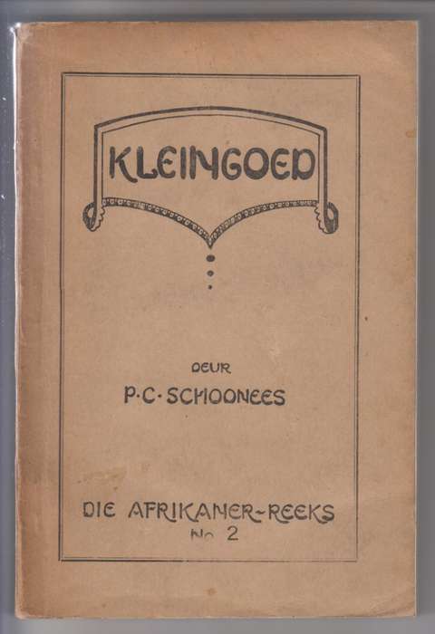 Kleingoed - Schoonees, P. C.