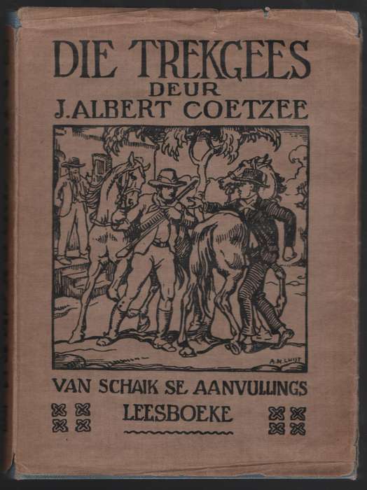 Die Trekgees - Coetzee, J. Albert