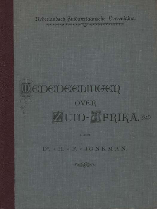 Mededeelingen over Zuid-Afrika - Jonkman, H. F.