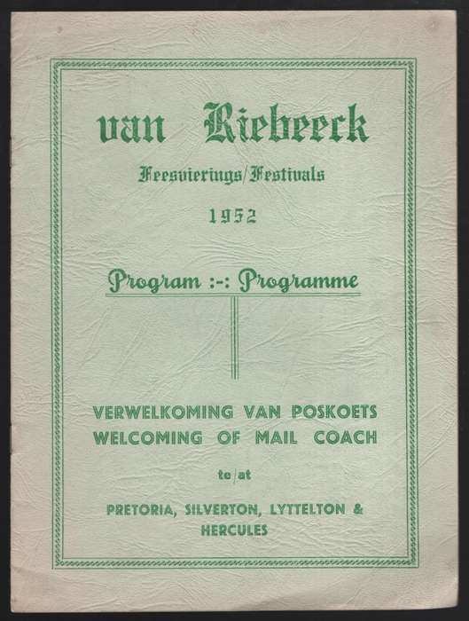 Van Riebeeck Feesvierings/Festivals Program/Programme, 1952. Verwelk - Anon