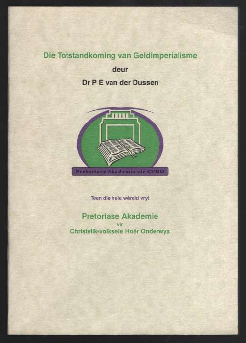 Die Totstandkoming van Geldimperialisme - Van der Dussen, P. E.