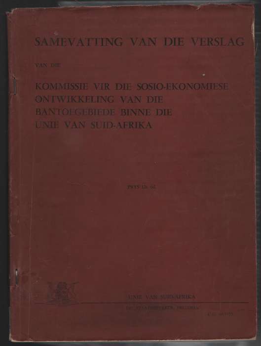 Samevatting van die Verslag van die Kommissie vir die Sosio-Ekonomie - F. R. Tomlinson, et al