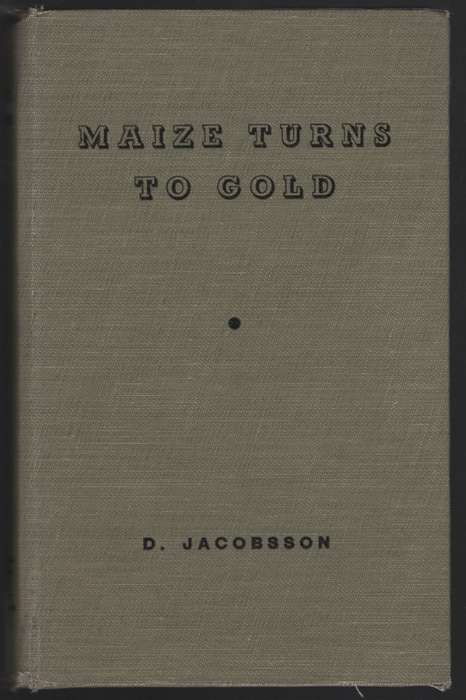 Maize Turns to Gold - Jacobson, D.