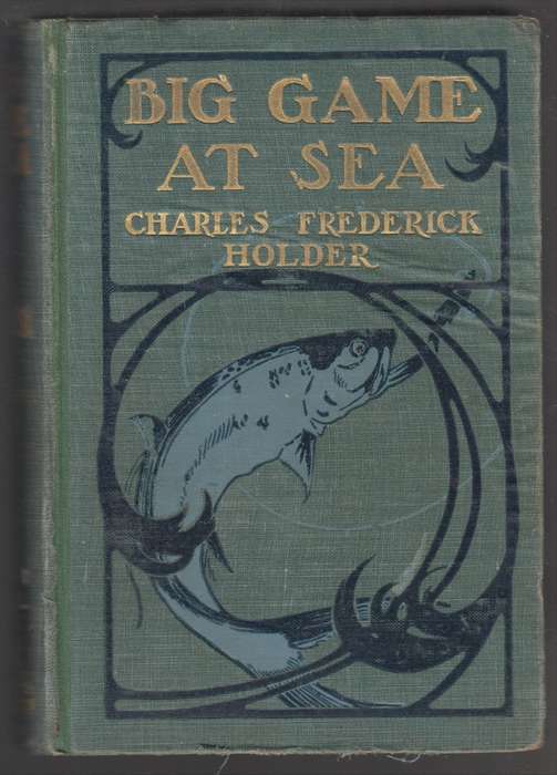 Big Game at Sea - Holder, Charles Frederick