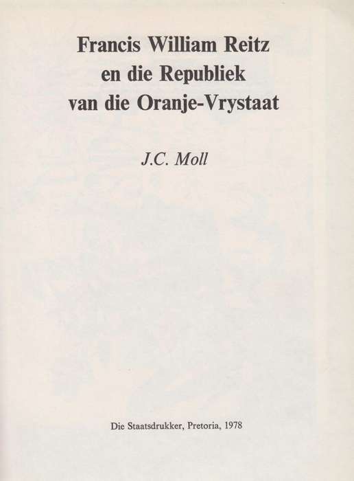 Argief-Jaarboek vir Suid-Afrikaanse Geskiedenis 1973 / Archives Year - Moll, J. C.