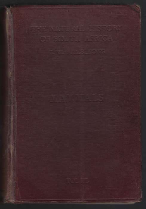 The Natural History of South Africa. Mammals in Four Volumes, Vol. 3 - Fitzsimmons, F. W.