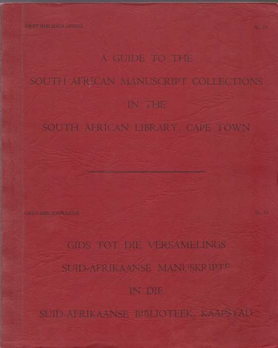 A Guide to the South African Manuscript Collections in the South Afr - Tyrrell-Glynn, W. (compiler)