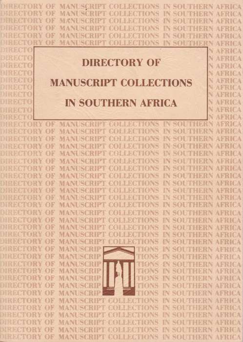 Directory of Manuscript Collections in South Africa - South African Library