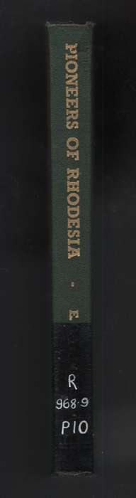 Pioneers of Rhodesia - Tabler, Edward C.