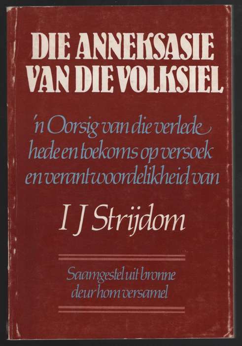 Die Anneksasie van die Volksiel - Strijdom, I. J.