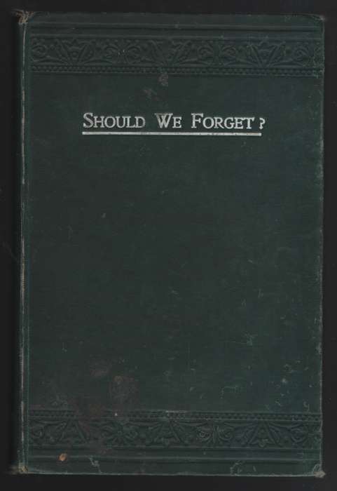 Should We Forget? - Neethling, E.