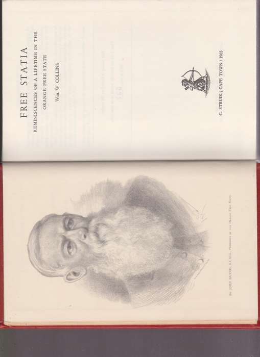 Free Statia. Reminiscences of a Lifetime in the Orange Free State - Collins, W.