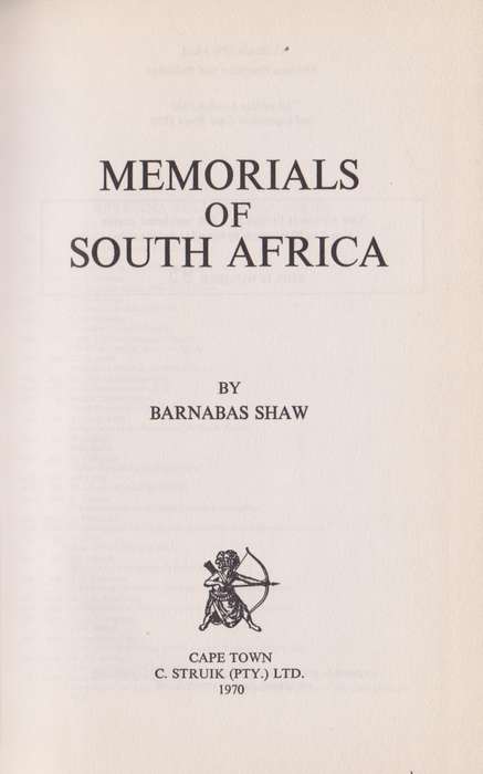 Memorials of South Africa - Shaw, Barnabas