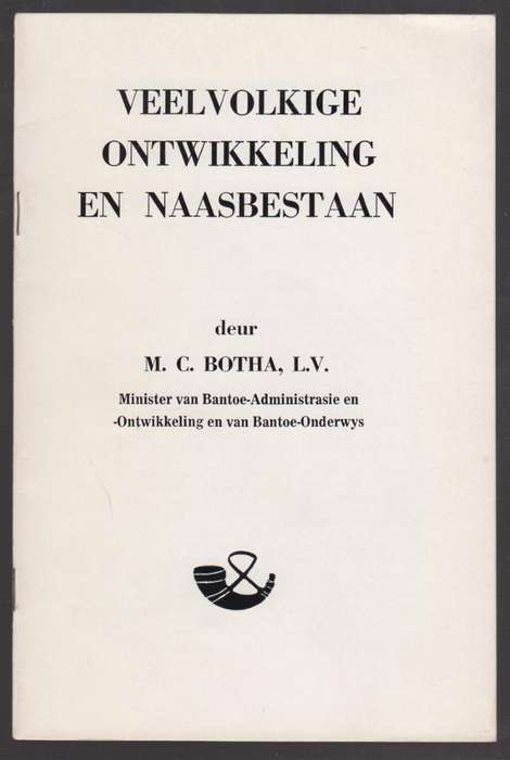 Veelvolkige Ontwikkeling en Naasbestaan - Botha, M. C.
