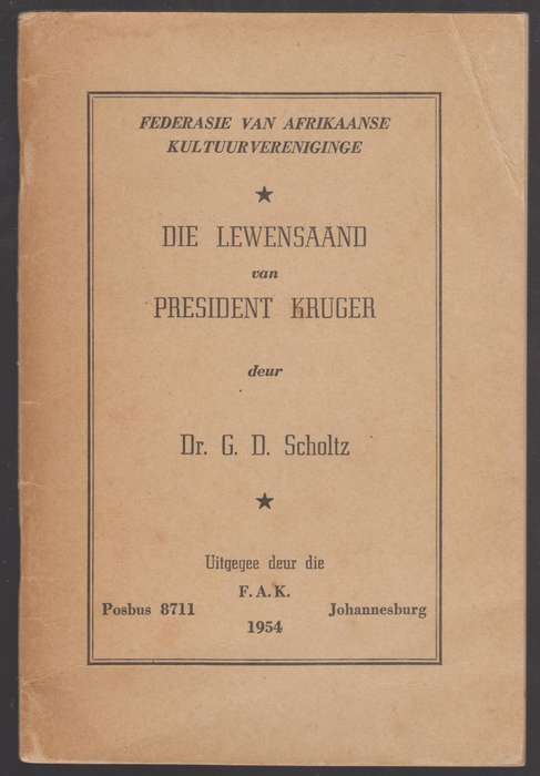 Die Lewensaand van President Kruger - Scholtz G. D.