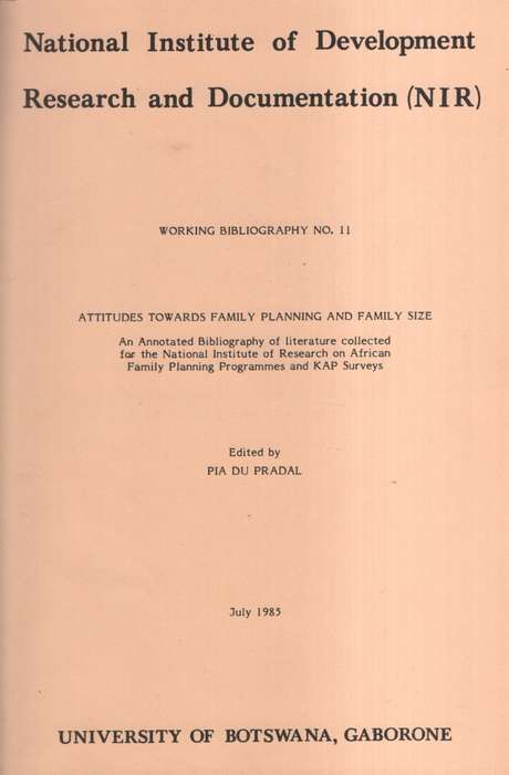 Working Bibliography No. 11. Attitudes Towards Family Planning and F - Du Pradal, Pia