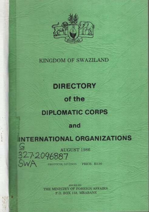 Kingdom of Swaziland. Directory of the Diplomatic Corps and Internal - Ministry of Foreign Affairs